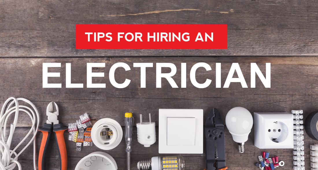 Best Tips for Hiring an Electrician